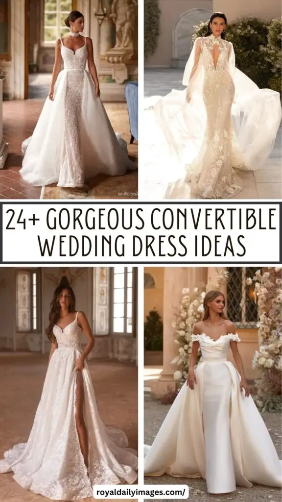 24+ Gorgeous Convertible Wedding Dress Ideas for 2024